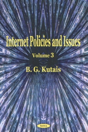 Internet Policies & Issues, Volume 3