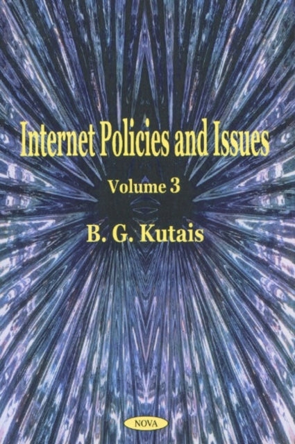 Internet Policies & Issues, Volume 3