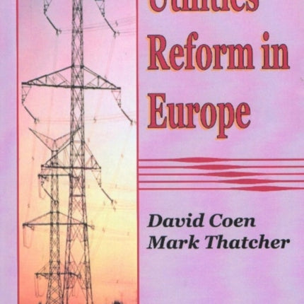 Utilities Reform in Europe