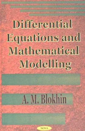 Differential Equations & Mathematical Modelling