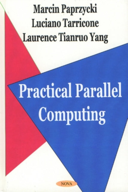 Practical Parallel Computing