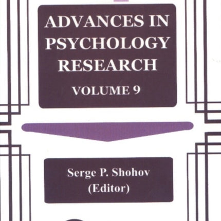 Advances in Psychology Research: Volume 9