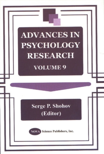 Advances in Psychology Research: Volume 9