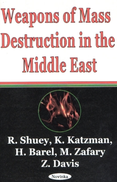 Weapons of Mass Destruction in the Middle East