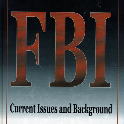 FBI Current Issues