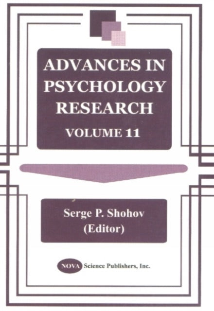 Advances in Psychology Research: Volume 11