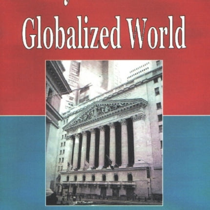 Policy Choices in a Globalized World