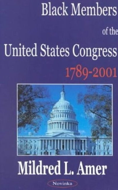 Black Members of the United States Congress: 1789-2001