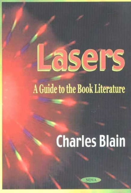 Lasers: A Guide to the Book Literature