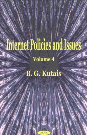 Internet Policies & Issues, Volume 4