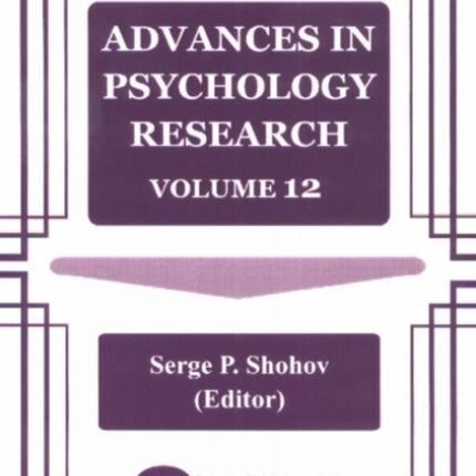 Advances in Psychology Research: Volume 12