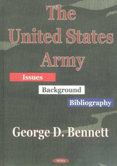 United States Army: Issues, Background, Bibliography