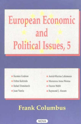 European Economic & Political Issues, Volume 5