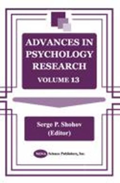 Advances in Psychology Research: Volume 13