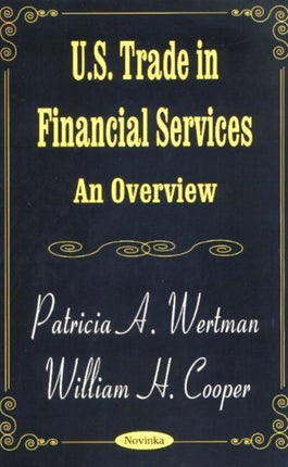 US Trade in Financial Services: An Overview