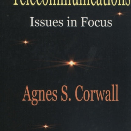 Telecommunications: Issues in Focus