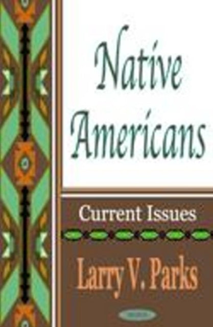 Native Americans: Current Issues