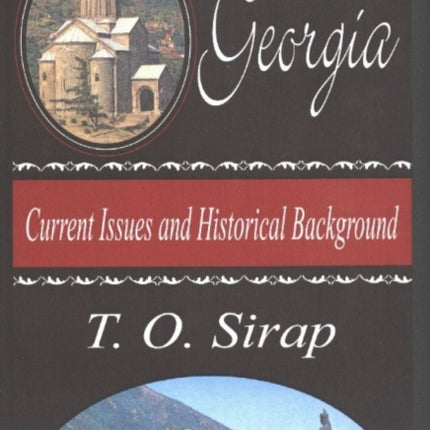 Georgia: Current Issues & Historical Background