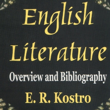 English Literature: Overview & Bibliography