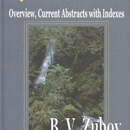 Rainforests: Overview, Current Abstracts with Indexes