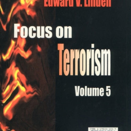 Focus on Terrorism, Volume 5