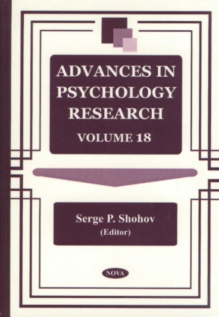 Advances in Psychology Research: Volume 18