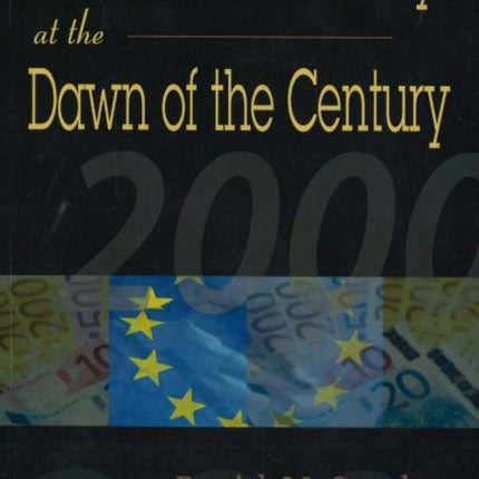 EU Economic Policy at the Dawn of the Century