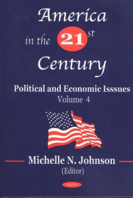 America in the 21st Century: Political & Economic