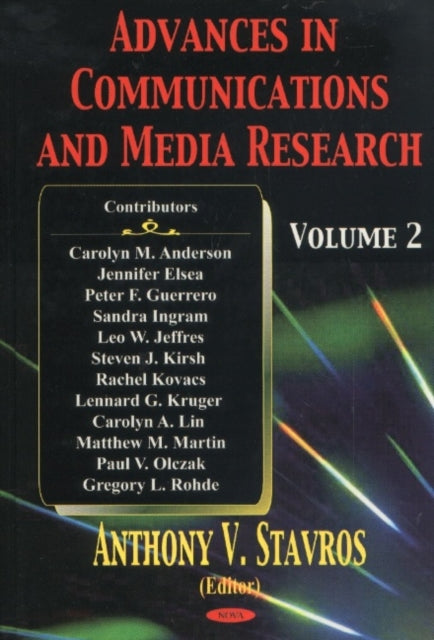 Advances in Communications & Media Research: Volume 2