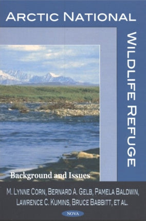 Arctic National Wildlife Refuge: Background &