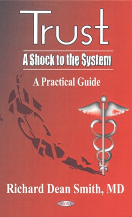 Trust -- A Shock to the System: A Practical Guide