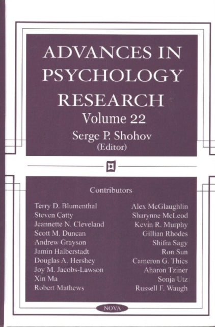 Advances in Psychology Research: Volume 22