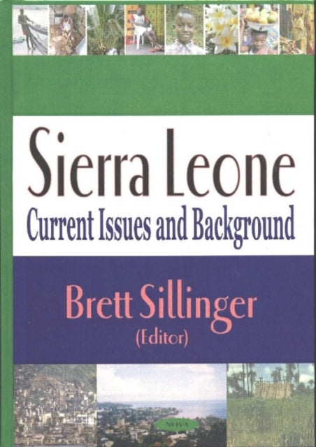 Sierra Leone: Current Issues & Background