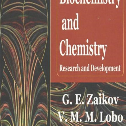 Biochemistry & Chemistry: Research & Development