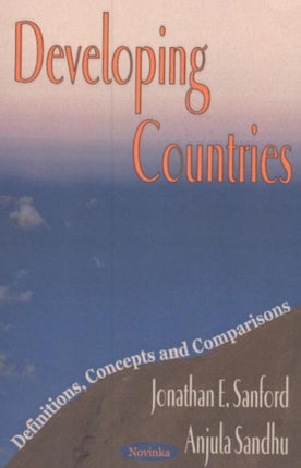 Developing Countries: Definitions, Concepts & Comparisons