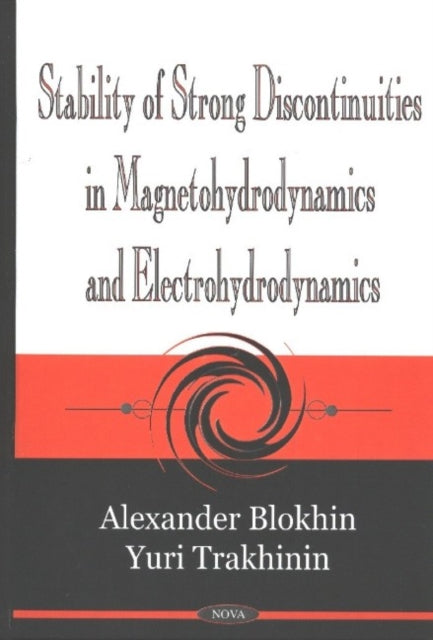 Stability of Strong Discontinuities in Magnetohydrodynamics & Electrohydrodynamics