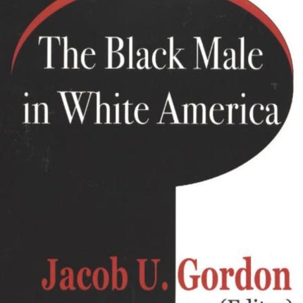 Black Male in White America