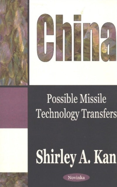 China: Possible Missile Technology Transfers