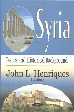 Syria: Issues & Historical Background