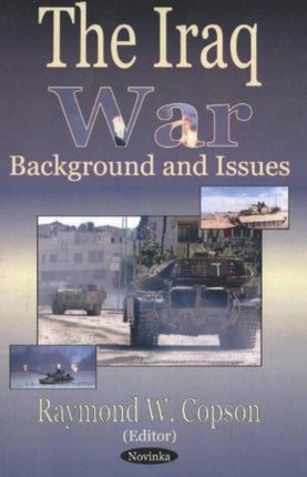 Iraq War: Background & Issues