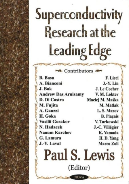 Superconductivity Research at the Leading Edge