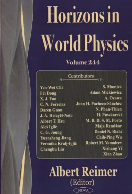 Horizons in World Physics, Volume 244