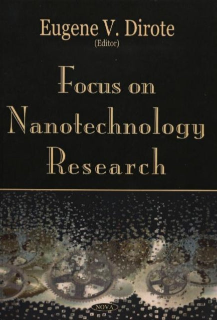 Focus on Nanotechnology Research