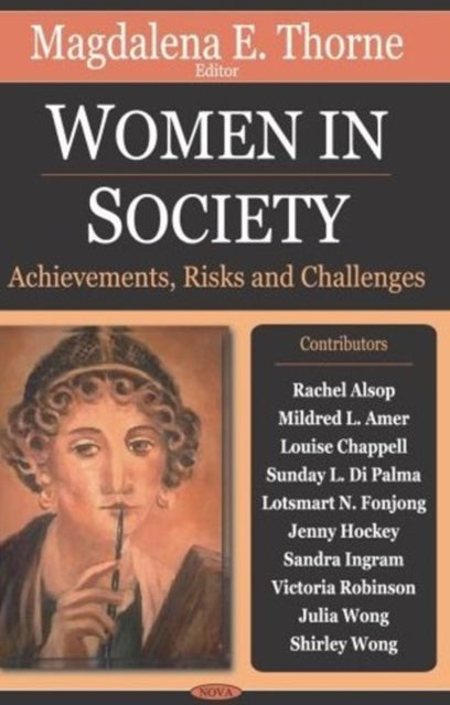 Women in Society: Achievements, Risk & Challenge