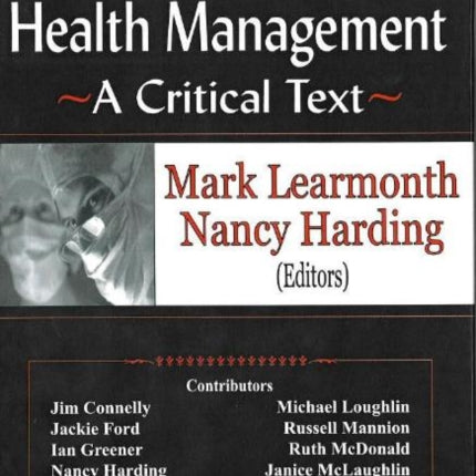 Unmasking Health Management: A Critical Text