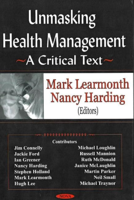 Unmasking Health Management: A Critical Text