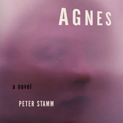 Agnes: A Novel