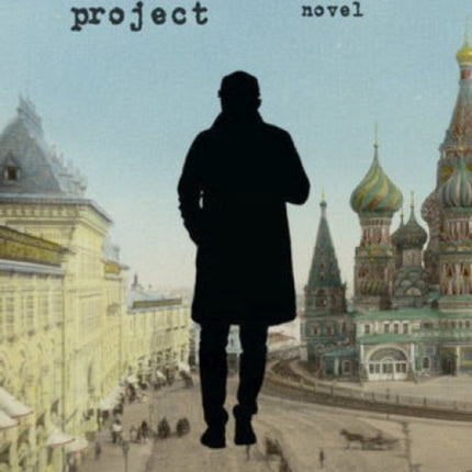 The Blumkin Project: A Biographical Novel