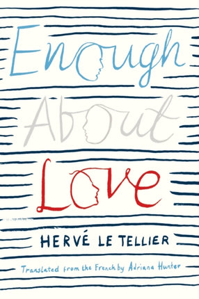 Enough About Love: A Novel by the Bestselling Author of The Anomaly