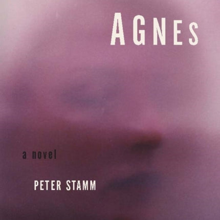 Agnes: A Novel